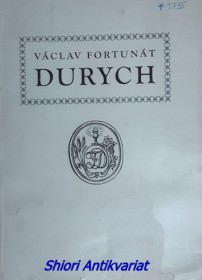 VÁCLAV FORTUNÁT DURYCH