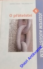 O PŘÁTELSTVÍ