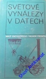 SVĚTOVÉ VYNÁLEZY V DATECH