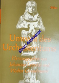 Umwelt des Urchristentums Teil: 3. Bilder zum neutestamentlichen Zeitalter