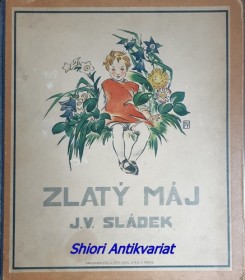 ZLATÝ MÁJ - ČTYŘIADVACET PÍSNÍ PRO DĚTI