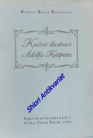 KNIŽNÍ ILUSTRACE ADOLFA KAŠPARA