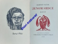 JENOM SRDCE - Básně