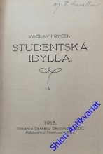 STUDENTSKÁ IDYLLA