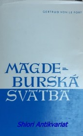 MAGDEBURSKÁ SVADBA