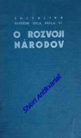 O ROZVOJI NÁRODOV - Encyklika svätého otca Pavla VI.