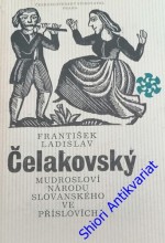 MUDROSLOVÍ NÁRODU SLOVANSKÉHO VE PŘÍSLOVÍCH