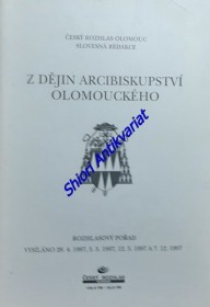 Z DĚJIN ARCIBISKUPSTVÍ OLOMOUCKÉHO