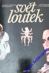 SVĚT LOUTEK