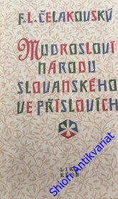 MUDROSLOVÍ NÁRODU SLOVANSKÉHO VE PŘÍSLOVÍCH