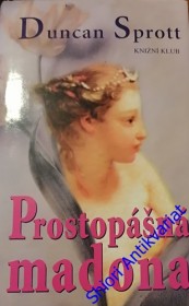 PROSTOPÁŠNÁ MADONA