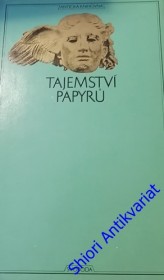 TAJEMSTVÍ PAPYRŮ