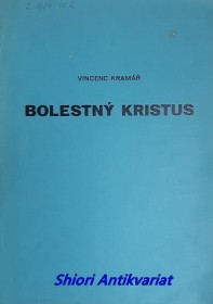 BOLESTNÝ KRISTUS