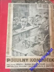 POTULNÝ KOMINÍČEK - ( Příběhy skoro neuvěřitelné)