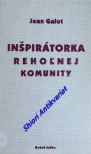 INŠPIRÁTORKA REHOLNEJ KOMUNITY