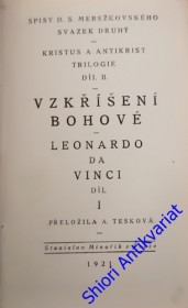 LEONARDO DA VINCI I-II. - ( Vzkříšení bohové )