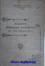 DRA AL. POKORNÉHO NÁZORNÝ PŘÍRODOPIS ŽIVOČIŠSTVA