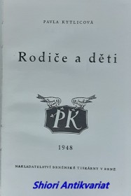 RODIČE A DĚTI I-II