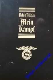 MEIN KAMPF - ( I. Účtování, II. Národněsocialistické hnutí - dva svazky v jedny knize)