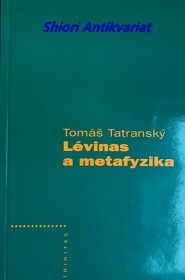 LÉVINAS A METAFYZIKA