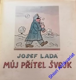 MŮJ PŘÍTEL ŠVEJK