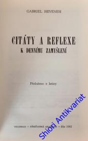 CITÁTY A REFLEXE K DENNÍMU ZAMYŠLENÍ