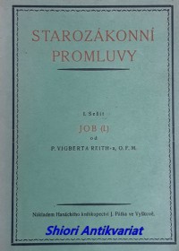 STAROZÁKONNÍ PROMLUVY - Sešit I. - JOB (I.)