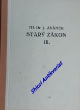 Přednášky ze Starého zákona: katechetický kurs - Svazek I,II,III,IV,V