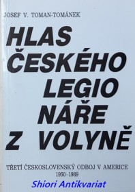 HLAS ČESKÉHO LEGIONÁŘE Z VOLYNĚ