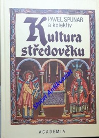 KULTURA STŘEDOVĚKU