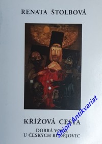 KŘÍŽOVÁ CESTA - DOBRÁ VODA U ČESKÝCH BUDĚJOVIC