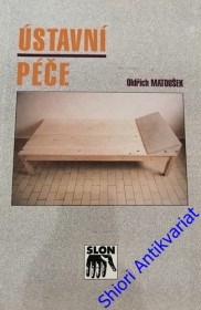 ÚSTAVNÍ PÉČE