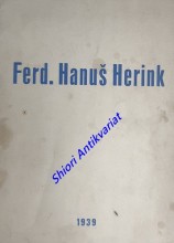 FERD. HANUŠ HERINK 1939 - Katalog