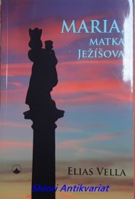 MARIA, MATKA JEŽÍŠOVA