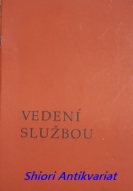 VEDENÍ SLUŽBOU