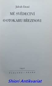 MÉ SVĚDECTVÍ O OTOKAROVI BŘEZINOVI