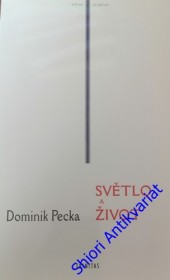 SVĚTLO A ŽIVOT