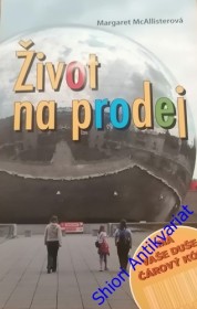 ŽIVOT NA PRODEJ