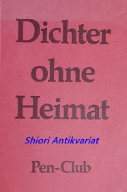 DICHTER OHNE HEIMAT - Band I. - Tschechische und slovakische Exilschriftsteller