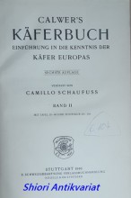 CALWER´S KÄFERBUCH EINFÜHRUNG IN DIE KENNTNIS DER KÄFER EUROPAS - Band I-II