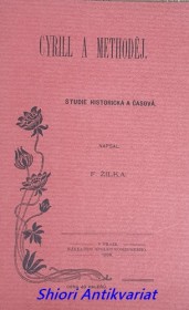 CYRILL A METHODĚJ - Studie historická a časová