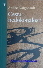 CESTA NEDOKONALOSTI