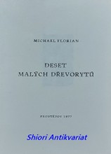 DESET MALÝCH DŘEVORYTŮ