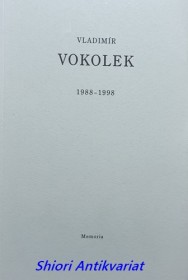 VLADIMÍR VOKOLEK 1988 - 1998