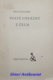 SVATÉ OBRÁZKY Z ČECH