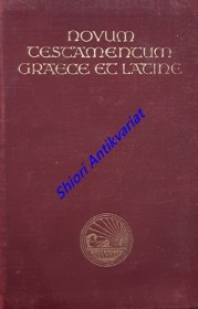 NOVUM TESTAMENTUM GRAECE ET LATINE