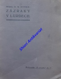 ZÁZRAKY V LURDECH