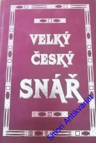 VELKÝ ČESKÝ SNÁŘ