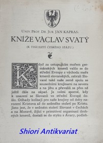 KNÍŽE VÁCLAV SVATÝ ( K TISÍCILETÍ ČESKÉHO STÁTU )