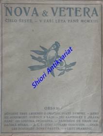 NOVA ET VETERA - svazek 6 v září léta Páně 1913